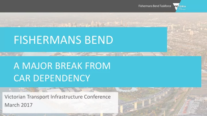 fishermans bend recast