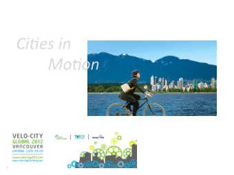 Ci#es  in                    Mo#on    Green  Strategies,