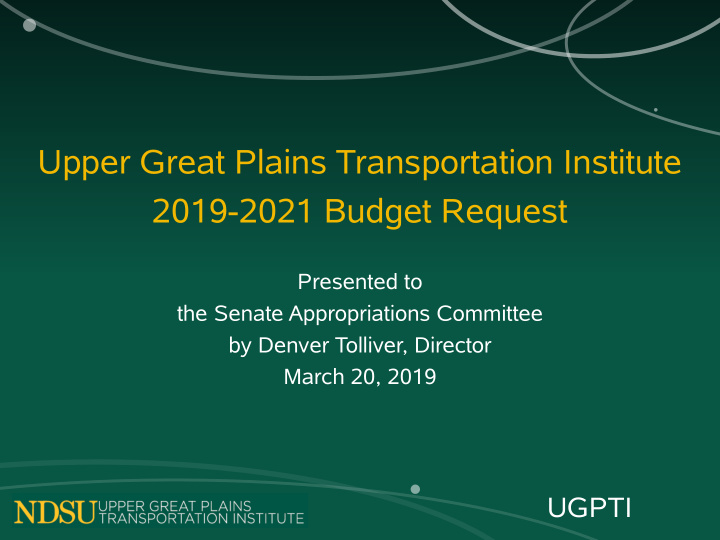 upper great plains transportation institute 2019 2021