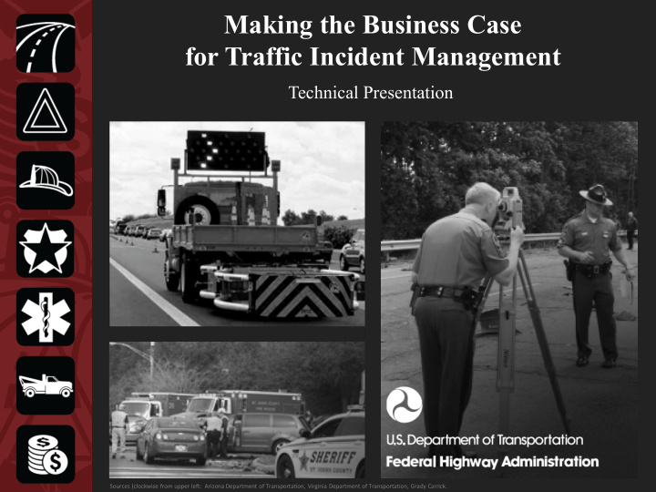 making the business case for traffic incident management