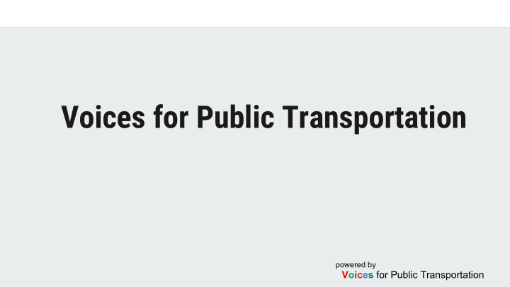 voices for public transportation