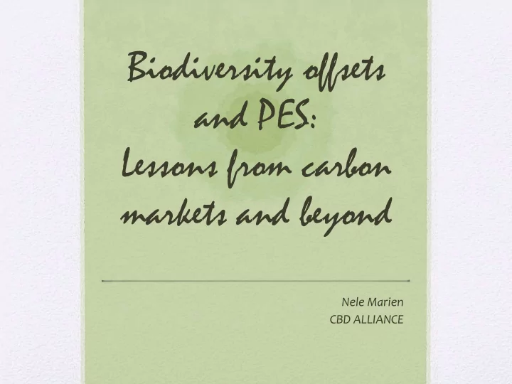 biodiversity offsets and pes