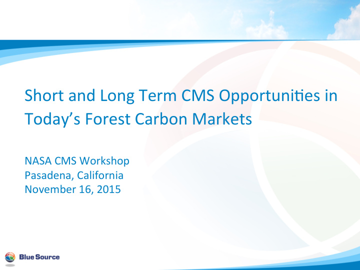 today s forest carbon markets