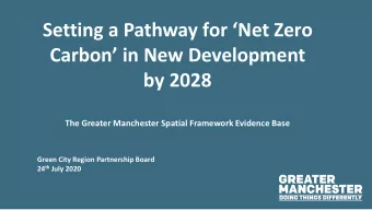 Setting a Pathway for Net Zero  Carbon in New Development  by 2028  The Greater Manchester