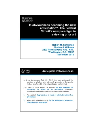 Is obviousness becoming the new  anticipation?  The Federal  Circuits new paradigm in  reviewing