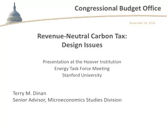 Congressional Budget Office  November 24, 2014  Revenue-Neutral Carbon Tax:  Design Issues