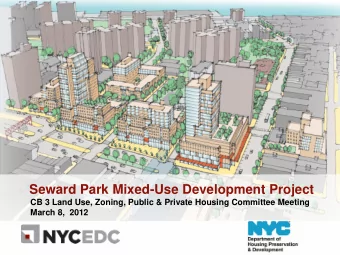 Seward Park Mixed-Use Development Project  CB 3 Land Use, Zoning, Public &amp; Private Housing