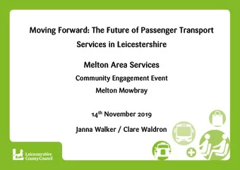 Mo  Moving  ving Forward:  Forward: The Future o  The Future of Passenger  f Passenger Transport