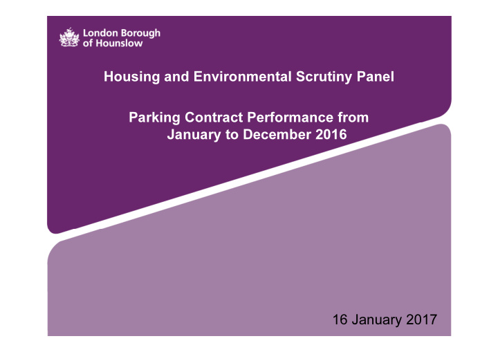 housing and environmental scrutiny panel parking contract