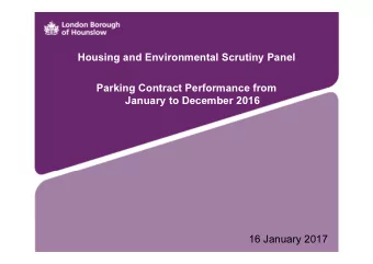 Housing and Environmental Scrutiny Panel  Parking Contract Performance from  January to December