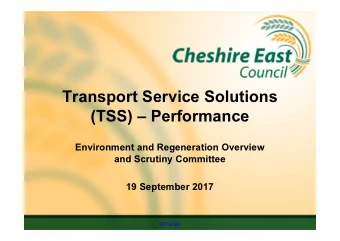 Transport Service Solutions  (TSS)  Performance  (TSS)  Performance  Environment and
