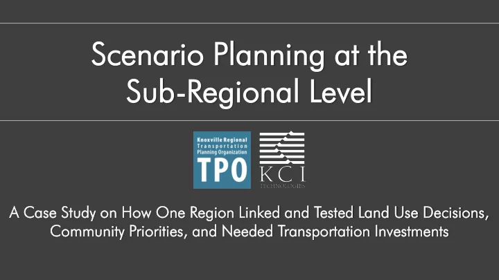 sc scenar enario io pl plan anning ning at at the the sub