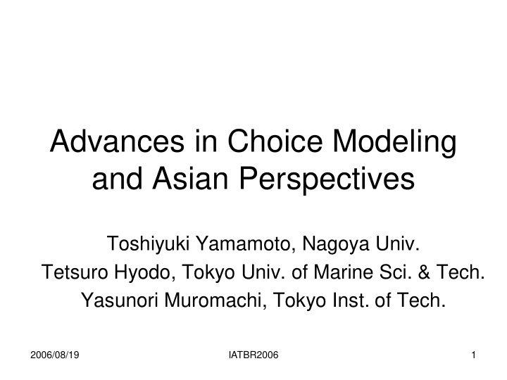 advances in choice modeling and asian perspectives