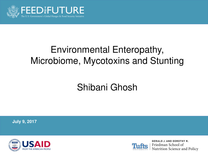 microbiome mycotoxins and stunting shibani ghosh