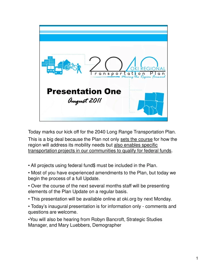 today marks our kick off for the 2040 long range