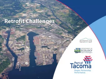 Retrofit Challenges  NW Ports Introduction to Retrofit Technology  Level 2  Partial Flow Filter
