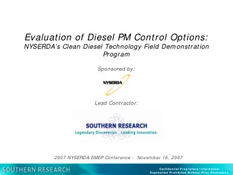 Evaluation of Diesel PM Control Options:  NYSERDAs Clean Diesel Technology Field Demonstration
