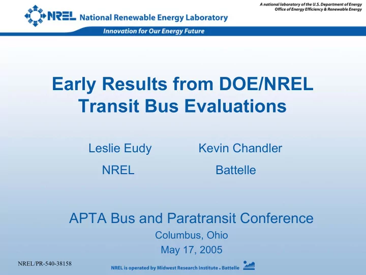 early results from doe nrel transit bus evaluations