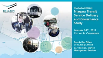 Study J ANUARY 16 TH , 2017 C ITY OF S T . C ATHARINES  Dennis Kar, Dillon  Consulting Limited