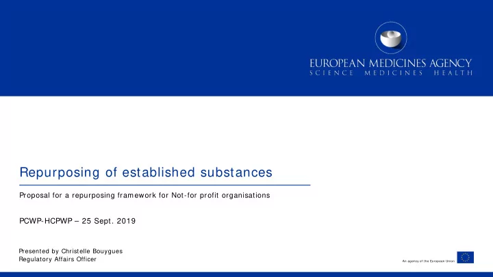 repurposing of established substances