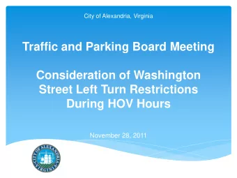 Traffic and Parking Board Meeting  Consideration of Washington  Street Left Turn Restrictions