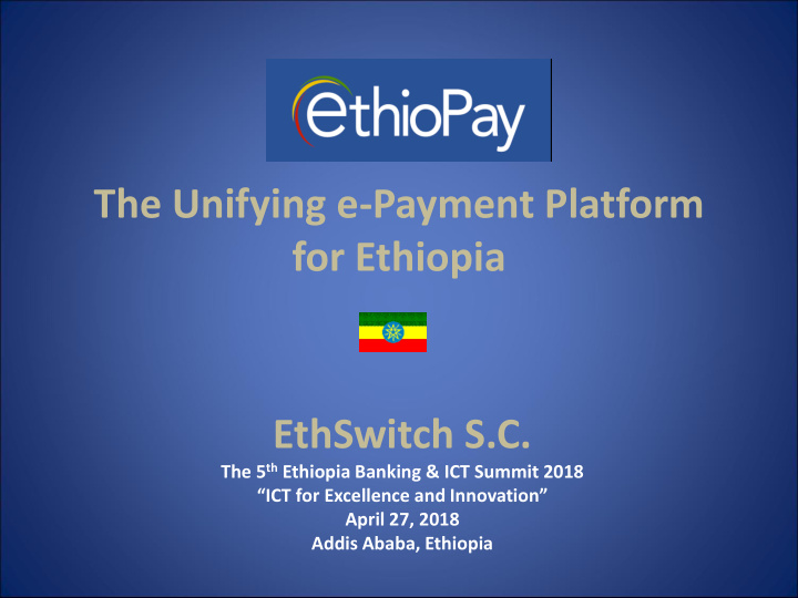 the unifying e payment platform