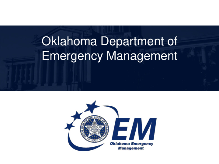oklahoma department of emergency management our mission