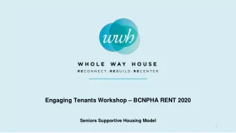 Engaging Tenants Workshop  BCNPHA RENT 2020  Seniors Supportive Housing Model  2  WHOS IN THE