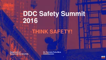 2016  THINK SAFETY!  Department of  Dr. Feniosky Pea-Mora  Design and Construction  Commissioner
