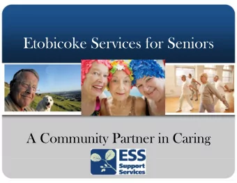 community. Our Values In all we do, we are guided by the following core values:  Client-Centered