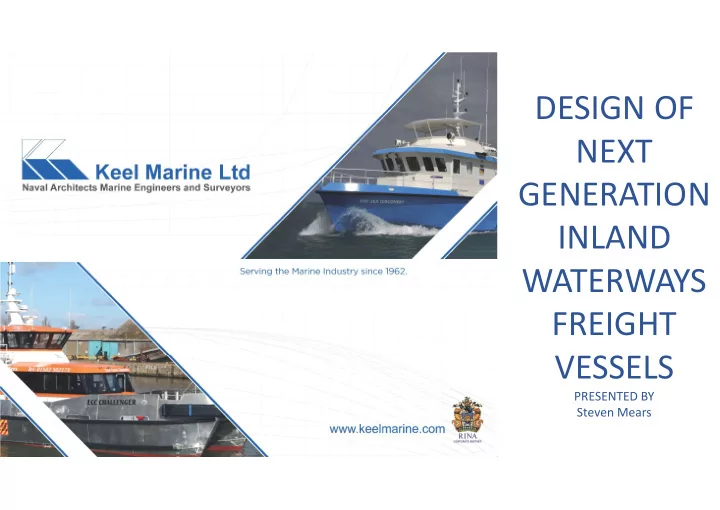design of next generation inland waterways freight vessels