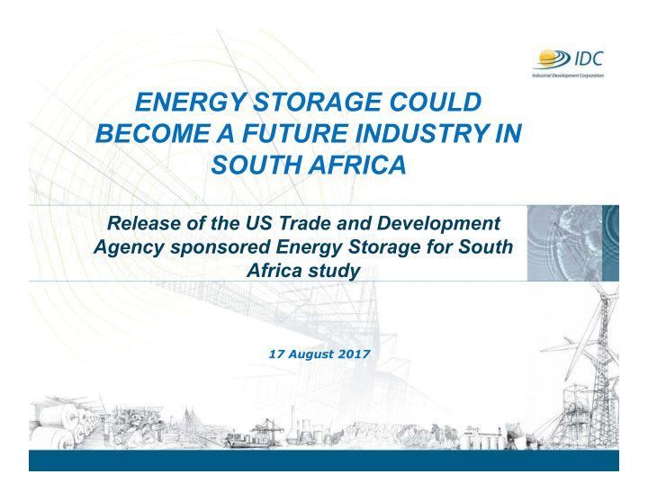energy storage could become a future industry in south
