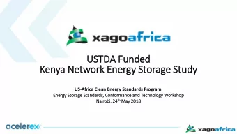USTDA Funded  Kenya Network Energy Storage Study  US-Africa Clean Energy Standards Program  Ener