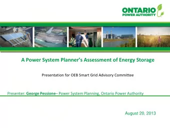 A Power System Planners Assessment of Energy Storage  Presentation for OEB Smart Grid Advisory