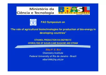 FAO Symposium on  FAO Symposium on  The role of agricultural biotechnologies for production of