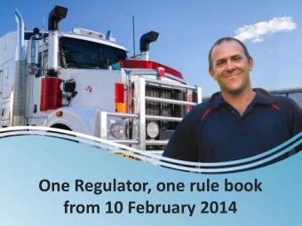 Insert FB banner image  One Regulator, one rule book  from 10 February 2014  Housekeeping