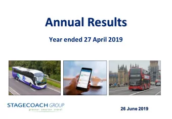 Annual Results  Year ended 27 April 2019  26 June 2019  2  Cautionary statement  This document is