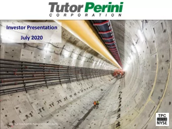 July 2020  Alaskan Way Viaduct (SR 99) Replacement Project, Seattle  Forward-Looking Statements