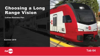 Choosing a Long  Range Vision  Caltrain Business Plan  Summer 2019 Tab 64  Caltrain Business Plan
