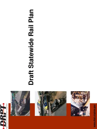 Draft Statewide Rail Plan  www.drpt.virginia.gov  Overview  Virginia Rail System  Port