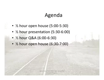 Agenda  Agenda   hour open house (5:00  5:30)   h  h  (5 00 5 30)   hour