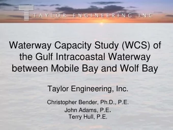 Waterway Capacity Study (WCS) of  the Gulf Intracoastal Waterway  between Mobile Bay and Wolf Bay
