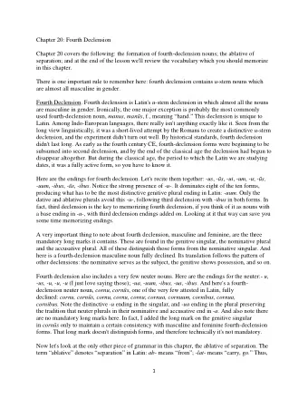 Chapter 20: Fourth Declension  Chapter 20 covers the following: the formation of fourth-declension