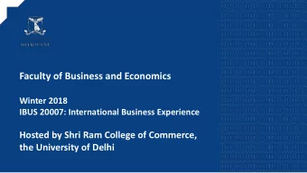 Faculty of Business and Economics  Winter 2018  IBUS 20007: International Business Experience