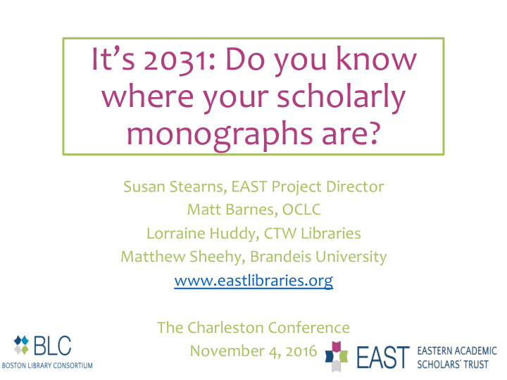 it s 2031 do you know where your scholarly monographs are