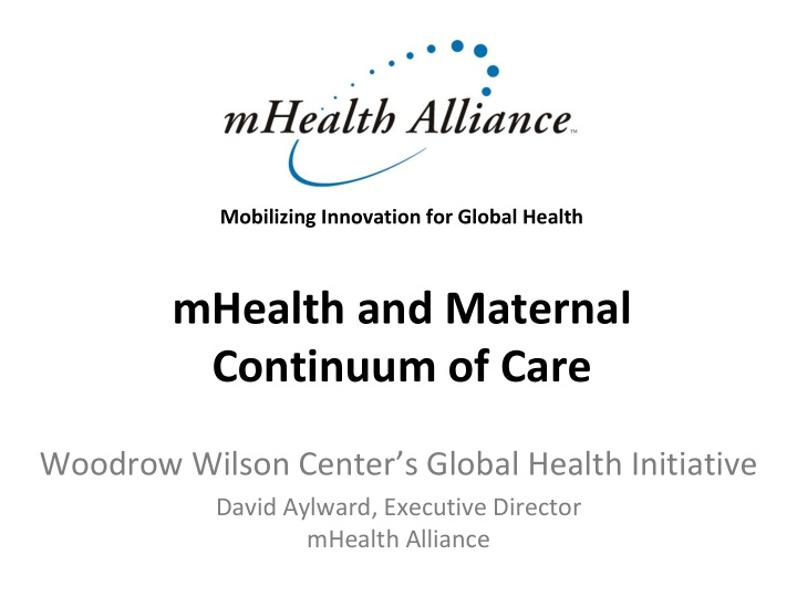 mobilizing innovation for global health mhealth and