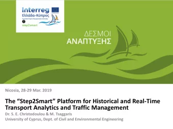 The Step2Smart Platform for Historical and Real -Time  Transport Analytics and Traffic