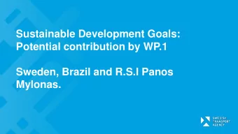Potential contribution by WP.1  Sweden, Brazil and R.S.I Panos  Mylonas.  In The ITC Strategy a