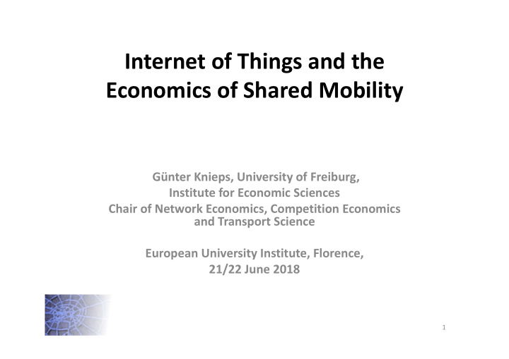 internet of things and the economics of shared mobility