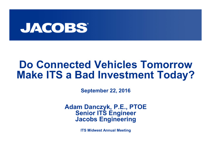 do connected vehicles tomorrow make its a bad investment